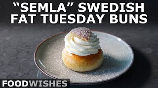 quotSemlaquot Swedish Fat Tuesday Buns  Food Wishes [upl. by Mathis]