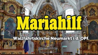 🇩🇪 🙏 ⛪ quotMariahilfquot Wallfahrtskirche in Neumarkt id OPf 4K🎥 [upl. by Egidius]