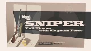 Meet the Sniper Full Theme with Magnum Force [upl. by Story]