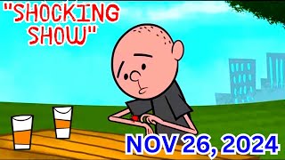 KARL PILKINGTON  THEY SAY IT ALL STARTED WITH A BIG BANG  NOVEMBER 26 2024 [upl. by Brunell]