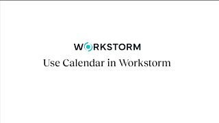 How to use Calendar in Workstorm [upl. by Tem728]