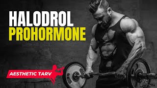 🔴 Halodrol Prohormone Review – Results Dosage and Side Effects  Aesthetic Tarv [upl. by Farmelo]