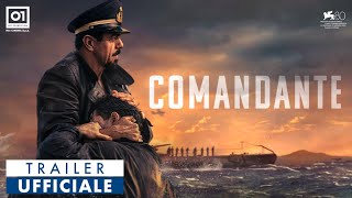 COMANDANTE di Edoardo De Angelis 2023  Trailer Ufficiale HD [upl. by Lorusso]