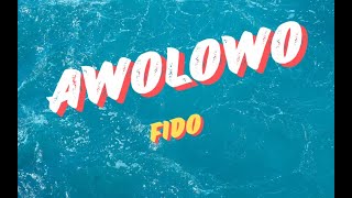 Fido Awolowo [upl. by Edwards546]