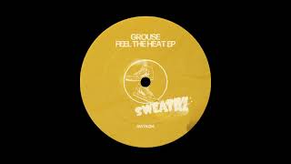 Grouse AU  Ready For Dis Extended Mix SWEATRZ RECORDS [upl. by Daye]