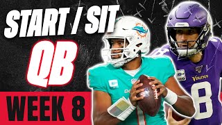 2023 Fantasy Football  MUST Start or Sit Week 8 Quarterbacks QBs  Every Match Up [upl. by Nnaitsirk]