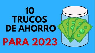 10 Trucos para Ahorrar Dinero en 2023 [upl. by Anneiv]