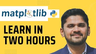 Python Matplotlib Tutorial for Beginners  Learn in 2 hours  Data Science amp Analysis  Amit Thinks [upl. by Biagi]