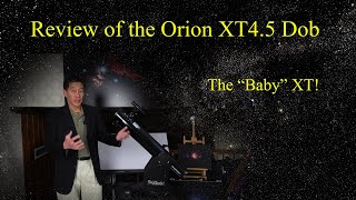 A Great Beginners Telescope If you can find one Review of the Orion XT 45  the littlest XT [upl. by Worlock]