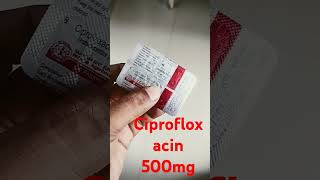 Tab Ciprofloxacin 500mg use benefits dose side effects ciprofloxacin cipro antibiotics bacteria [upl. by Enihpad]