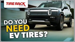 Do You Really Need EVSpecific Tires  Tire Rack [upl. by Barnaba]