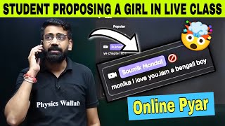 Student Proposing A Girl In Live Class 😅 quotmonik I love you Iam a bengall boyquot Funny Video neet2025 [upl. by Ellednahc]