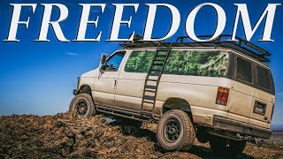 4x4 Van Life  Freedom is Necessary [upl. by Riffle]