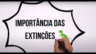 Importância das extinções [upl. by Kimble]