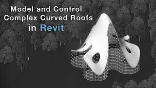 How to Create Complex Curved Roofs in Revit [upl. by Ellainad]