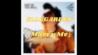 TAB譜 ELLEGARDEN 「Marry Me」Guitar Bass Drum ギター ベース ドラム バンドスコア エルレガーデン [upl. by Waylin334]