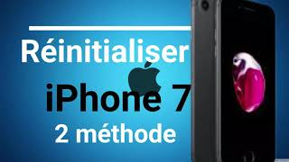 iPhone 7  Comment Réinitialiser et Formater aux valeur usine  Soft Reset amp Factory Reset ✔ [upl. by Ennyrb]