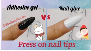 Adhesive gel vs Nail gluepress on nail tipstagalog version [upl. by Uase]