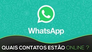 WHATSAPP Como receber notificações de contatos que estão online [upl. by Tremml]