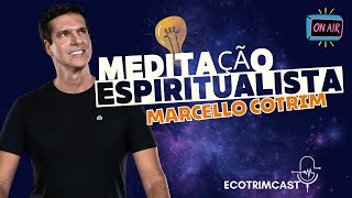 MEDITAÇÕES  ECOTRIM  MARCELLO COTRIM [upl. by Ferrell]