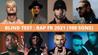 BLIND TEST  RAP FRANÇAIS 2021 100 EXTRAITS [upl. by Monika571]