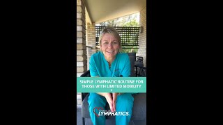 Simple Lymphatic Routine for those with Limited Mobility [upl. by Asiilanna]