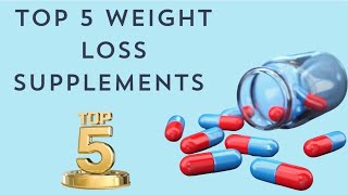 Top 5 Over the Counter Weight loss pills of 2024 [upl. by Kamaria]