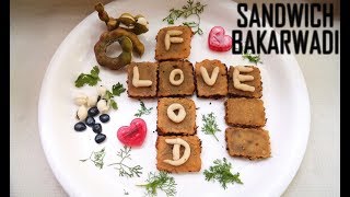 SANDWICH BAKHARWADI by foodielekharecipes [upl. by Namsaj406]