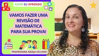 🌟NÃO PERCA REVISÃO DE MATEMÁTICA PARA PROVA Profª Nádja Sicleide🌟 [upl. by Tahp]