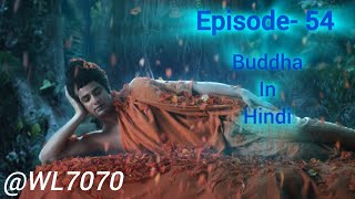 Buddha Episode 54 1080 HD Full Episode 155  Buddha Episode [upl. by Saum517]