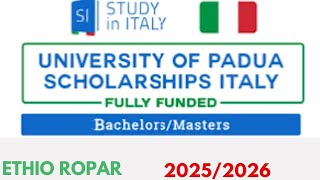 Fully Funded Merit Based and National or International Awarded Scholarship in University of Padua [upl. by Teragramyram]