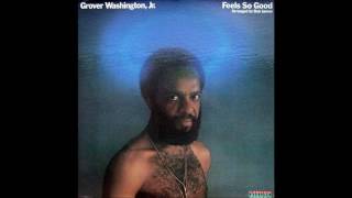 Grover Washington Jr  Knucklehead [upl. by Nannerb]