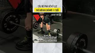 Cậu bé phá vỡ kỷ lục thế giới khi chỉ mới 11 tuổi [upl. by Aliehc204]