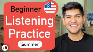 Easy Basic English Listening Practice for Beginners  Summer [upl. by Adnola]