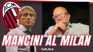 ROBERTO MANCINI AL MILAN  Annuncio INCREDIBILE in Diretta Fonseca OUT [upl. by Kantos893]