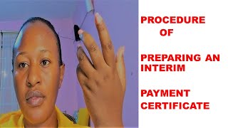 Procedure Of Preparing An Interim Payment Certificate  Measurement [upl. by Vincentia]