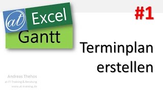 Excel  Projektplan in GanttAnsicht  Terminplan erstellen  Teil 1 [upl. by Quick]