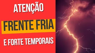 ATENÇÃO PARA TEMPORAIS NESTA QUINTAFEIRA [upl. by Autum90]