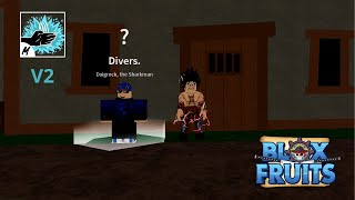 Comment avoir les water Kung Fu en v2 sur blox fruit [upl. by Alena613]