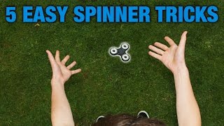 5 EASY FIDGET SPINNER TRICKS FOR BEGINNERS TOP 5 [upl. by Naitsirk]