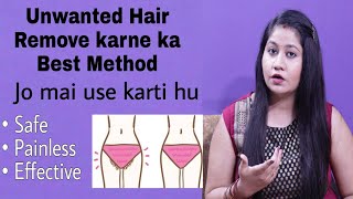 How I Remove Unwanted Hair  Best Hair Removing Method  Shivani Gupta Bhalla  Tanushi and family [upl. by Amabel]