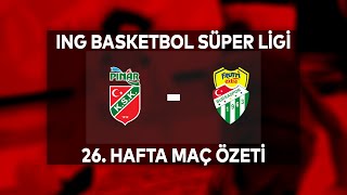 BSL 26 Hafta Özet  Pınar Karşıyaka 8485 Frutti Extra Bursaspor [upl. by Onej]