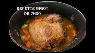 Recette Gigot dagneau de 7h [upl. by Caras321]