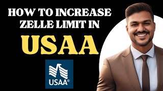 How to increase ZELLE limit in USAA l Double Z [upl. by Adest]