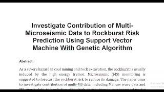 Investigate Contribution of Multi Microseismic Data to Rockburst Risk Prediction Using Support Vecto [upl. by Barstow]