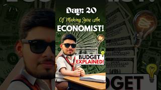 Budget explained in detail economics [upl. by Mohkos]