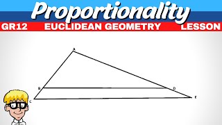 Grade 12 Proportionality Theorem 1 [upl. by Bartlet]