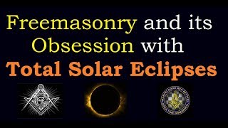 Freemasonry Founded by the Numbers  Total Solar Eclipses are the Rulers of Time [upl. by Aikaz123]