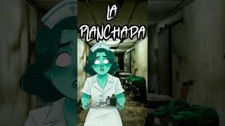 La planchada leyendas mexicanas [upl. by Plunkett298]