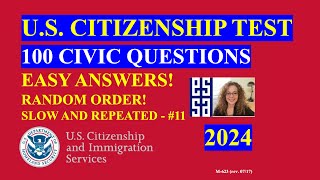 2024 Random 100 Civics Questions and Answers  U S Citizenship Interview  Slow Easy Answer [upl. by Georg]